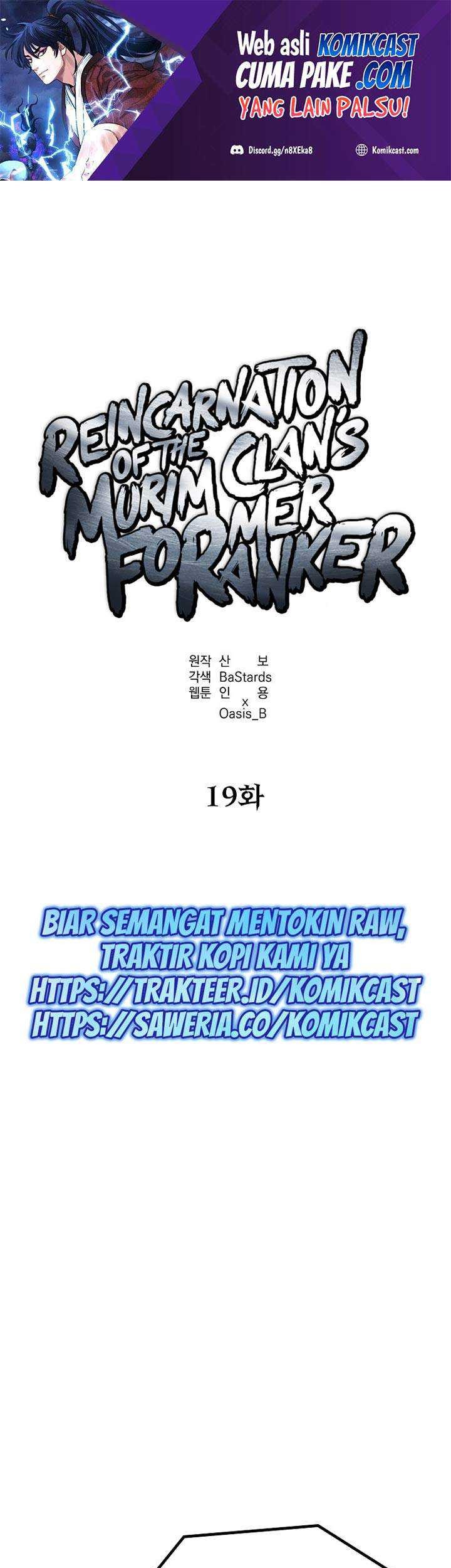 Baca Reincarnation of the Murim Clan’s Former Ranker Chapter 19 Gambar 2