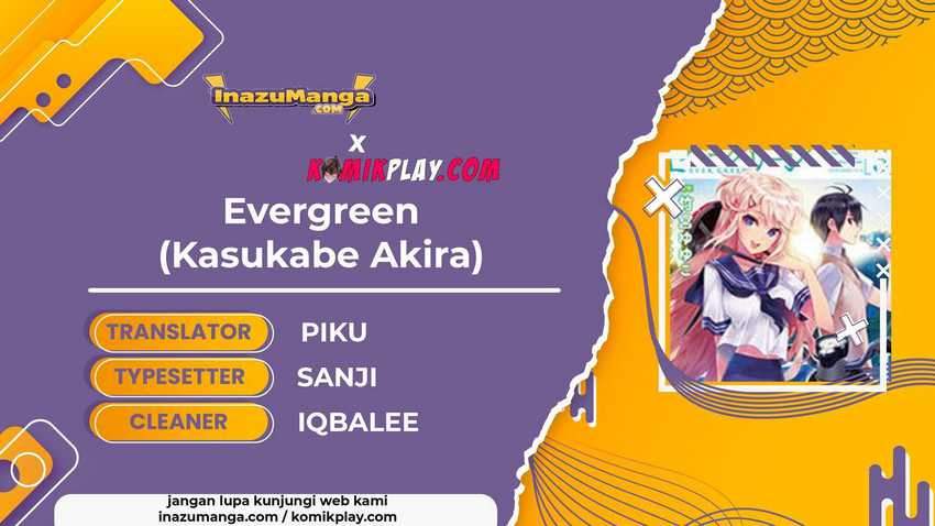 Baca Komik Evergreen (Kasukabe Akira) Chapter 3 Gambar 1