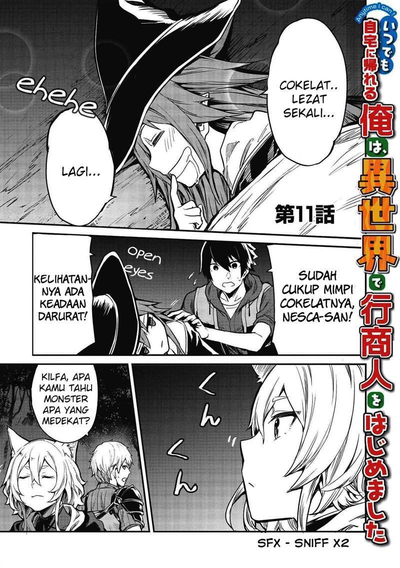 Baca Itsu Demo Jitaku ni Kaereru Ore wa, Isekai de Gyoushoujin o Hajimemashita Chapter 11 Gambar 2