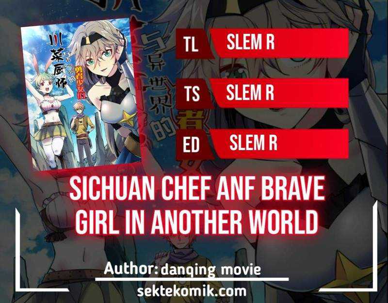 Baca Komik Sichuan Chef and Brave Girl in Another world Chapter 18 Gambar 1