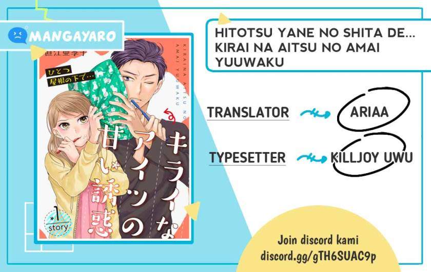 Baca Komik Hitotsu Yane no Shita de… Kirai na Aitsu no Amai Yuuwaku Chapter 2 Gambar 1