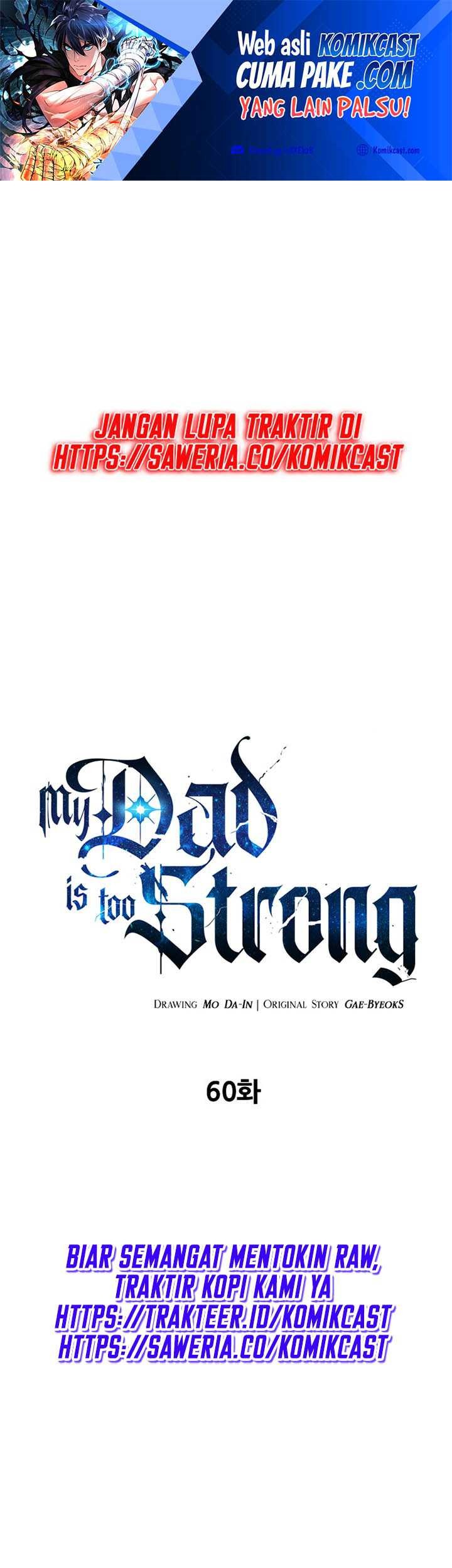 Baca My Dad Is Too Strong Chapter 60 Gambar 2