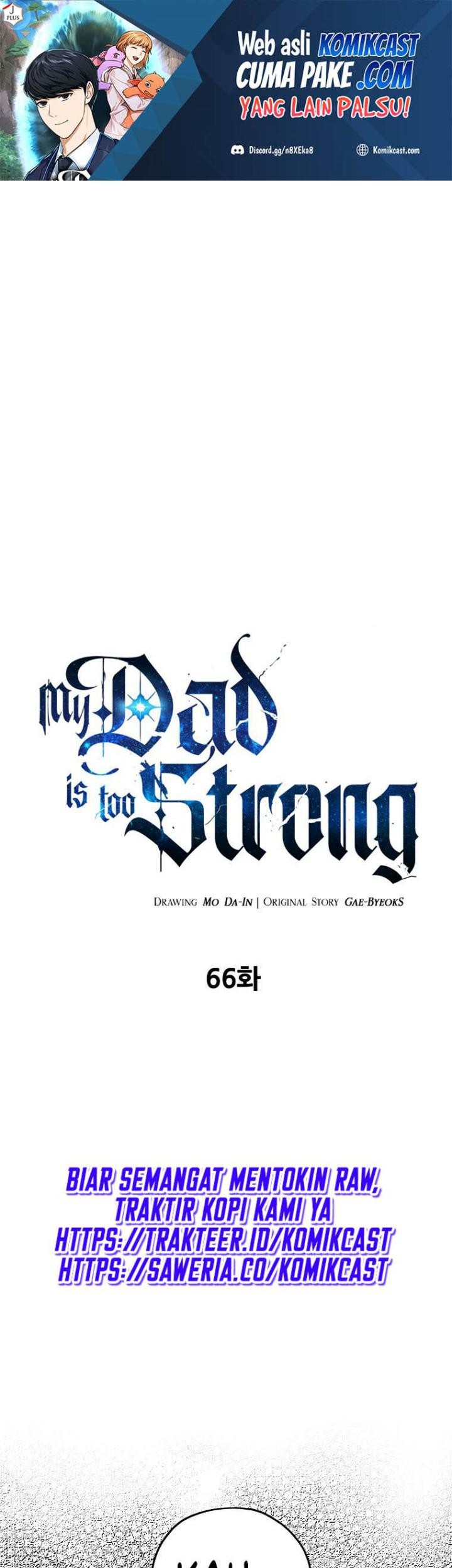 Baca My Dad Is Too Strong Chapter 66 Gambar 2
