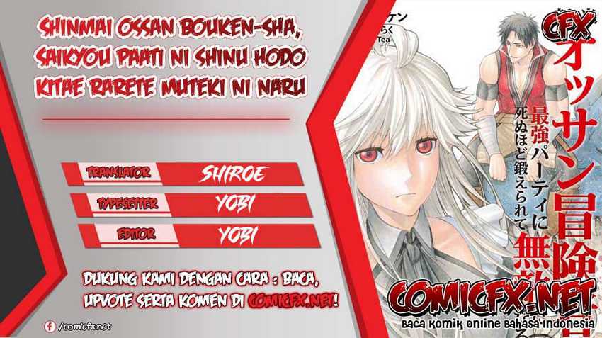 Baca Komik Shinmai Ossan Bouken-sha, Saikyou paati ni shinu hodo kitae rarete Muteki ni naru Chapter 08 Gambar 1