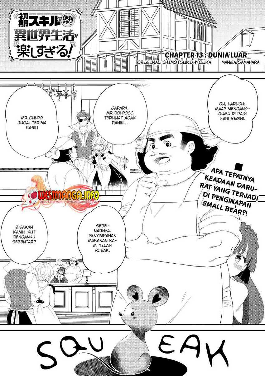 Baca Manga Shoki Skill Ga Benri Sugite Isekai Seikatsu Ga Tanoshisugiru! Chapter 13 Gambar 2