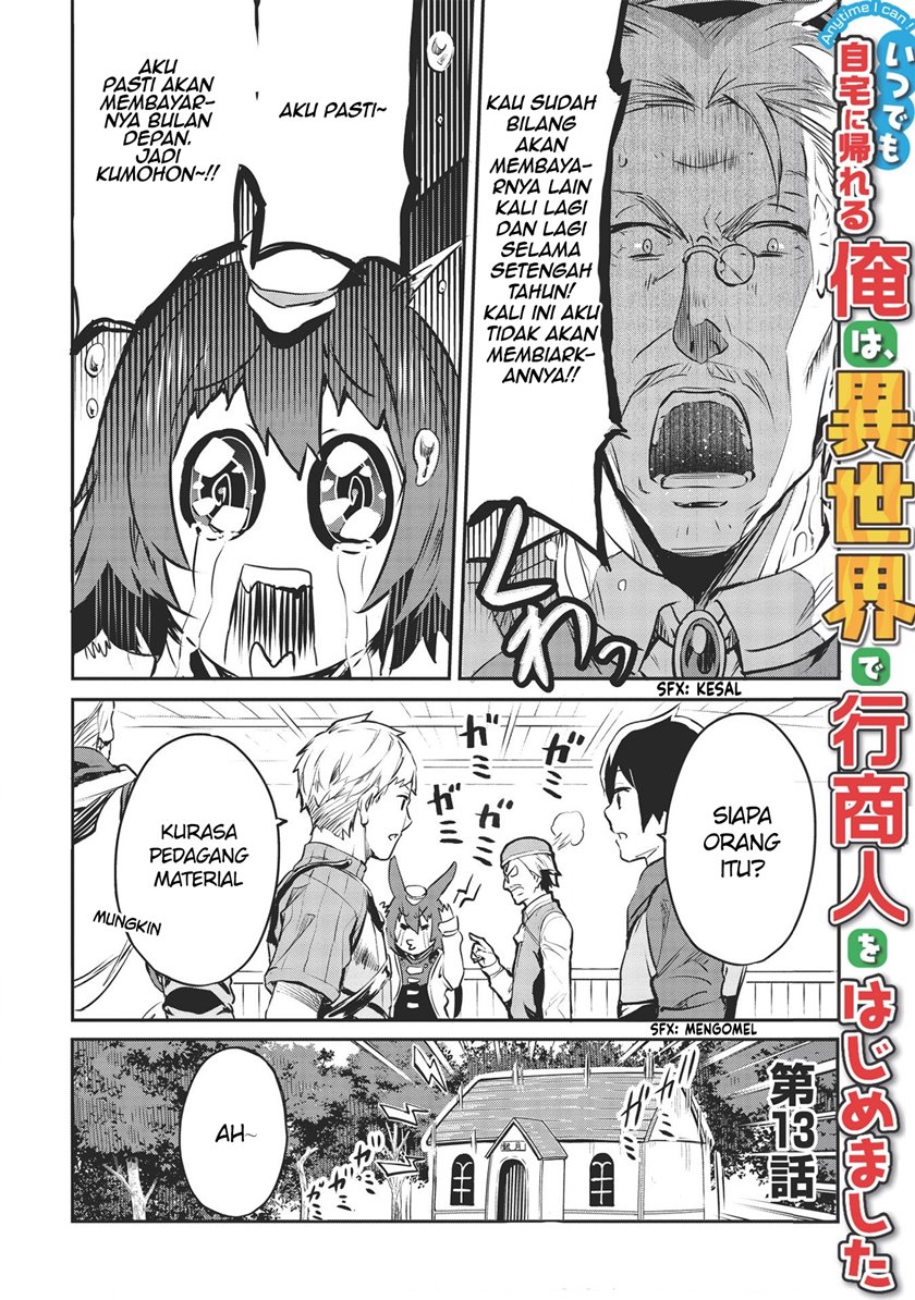 Baca Itsu Demo Jitaku ni Kaereru Ore wa, Isekai de Gyoushoujin o Hajimemashita Chapter 13 Gambar 2