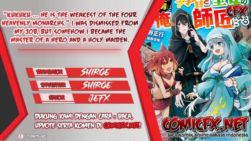 Baca Komik “Kukuku… He is the weakest of the Four Heavenly Monarchs.” I was dismissed from my job but somehow I became the master of a hero and a holy maiden. Chapter 07.1 Gambar 1