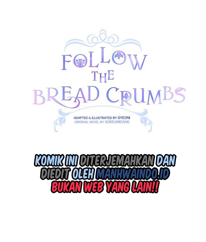 Follow The Bread Crumbs