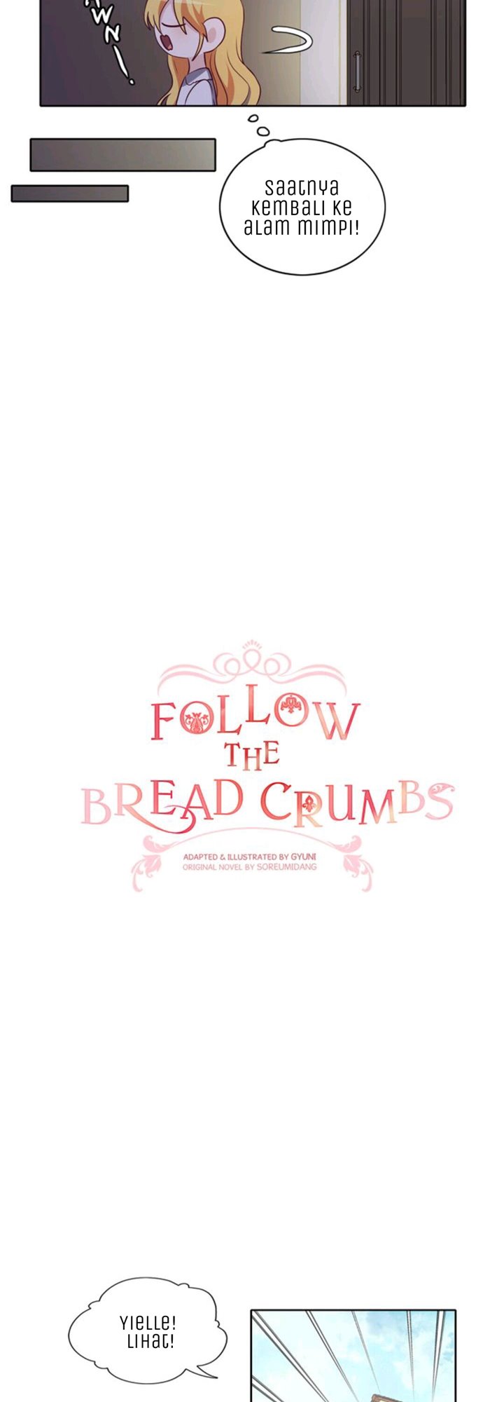 Follow The Bread Crumbs