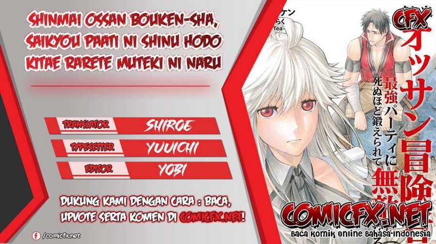 Baca Komik Shinmai Ossan Bouken-sha, Saikyou paati ni shinu hodo kitae rarete Muteki ni naru Chapter 09 Gambar 1