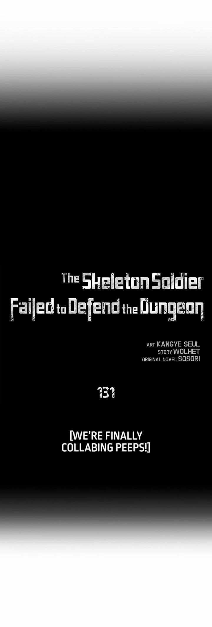 Baca Manhwa Skeleton Soldier Couldn’t Protect the Dungeon Chapter 131 Gambar 2