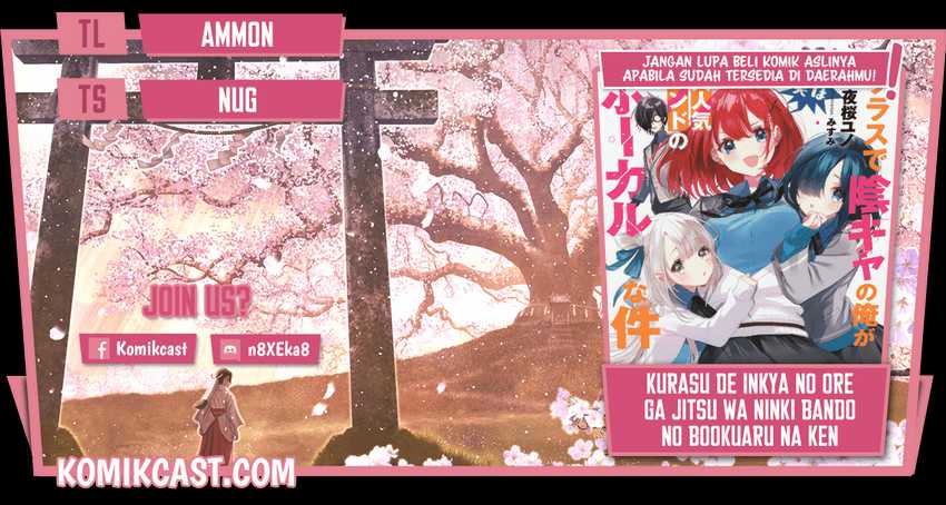 Baca Komik Class de Inkya no Ore ga Jitsu wa Daininki Band no Vocal na Ken Chapter 09 Gambar 1