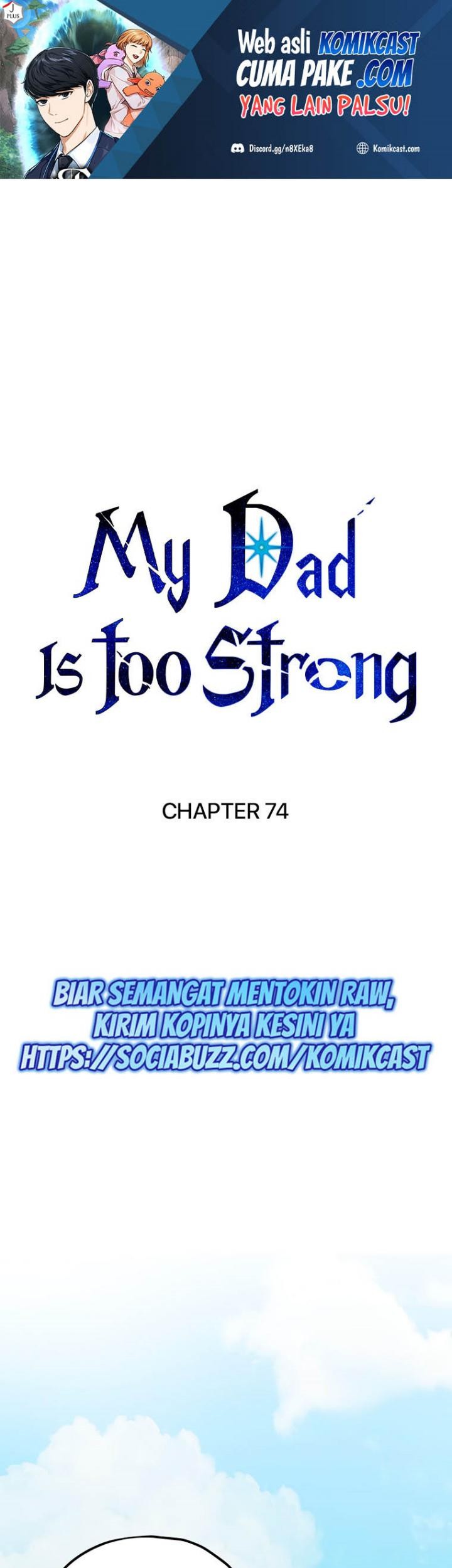Baca My Dad Is Too Strong Chapter 74 Gambar 2