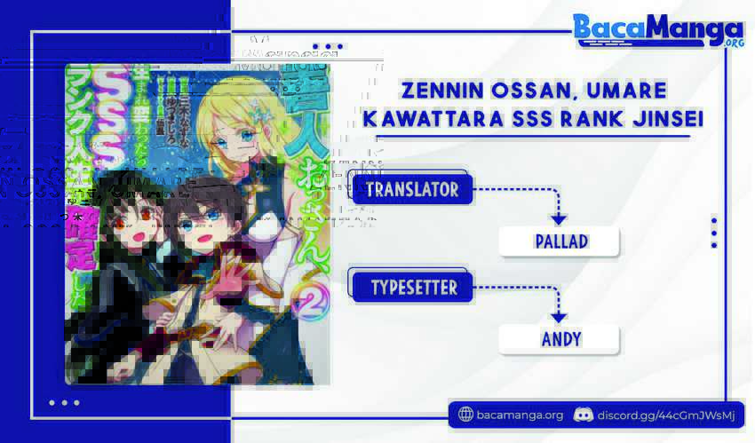 Baca Komik Zennin Ossan, Umarekawattara SSS Rank Jinsei ga Kakutei shita Chapter 43 Gambar 1