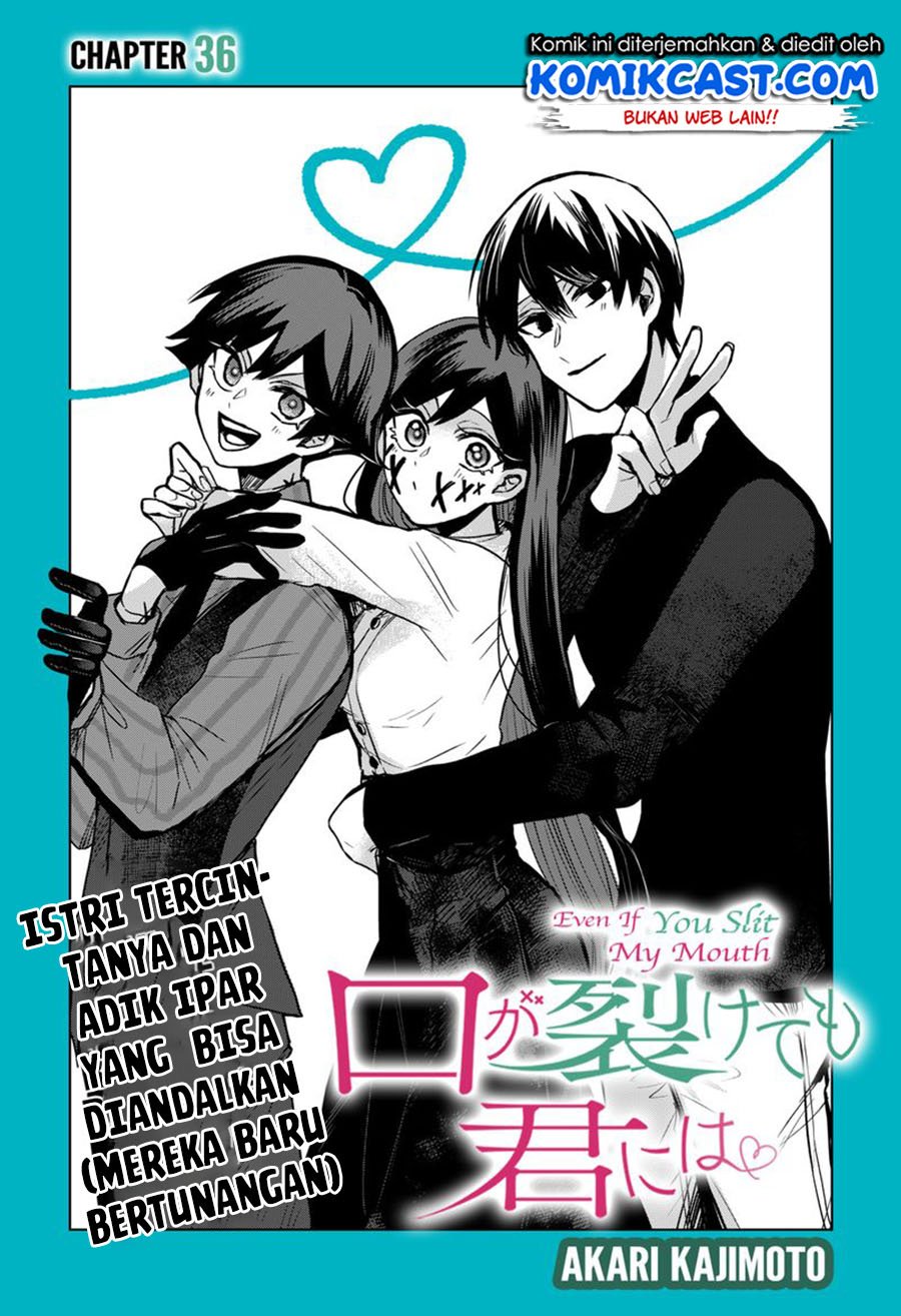 Kuchi ga Saketemo Kimi ni wa Chapter 36 Gambar 6