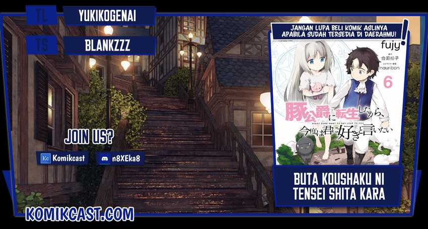 Baca Komik Buta Koushaku ni Tensei Shitakara, Kondo wa Kimi ni Suki to Iitai Chapter 35 Gambar 1