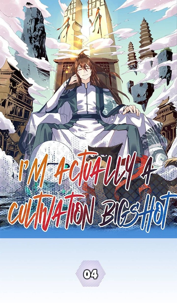Baca I’m Actually A Cultivation Bigshot Chapter 04 Gambar 2