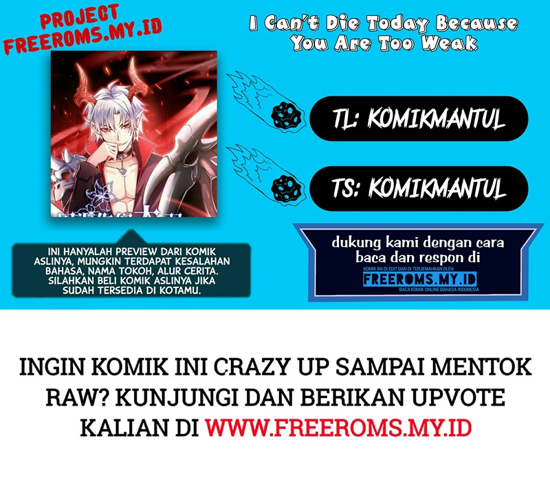 Baca Komik I Can’t Die Today Because You Are Too Weak Chapter 01 Gambar 1