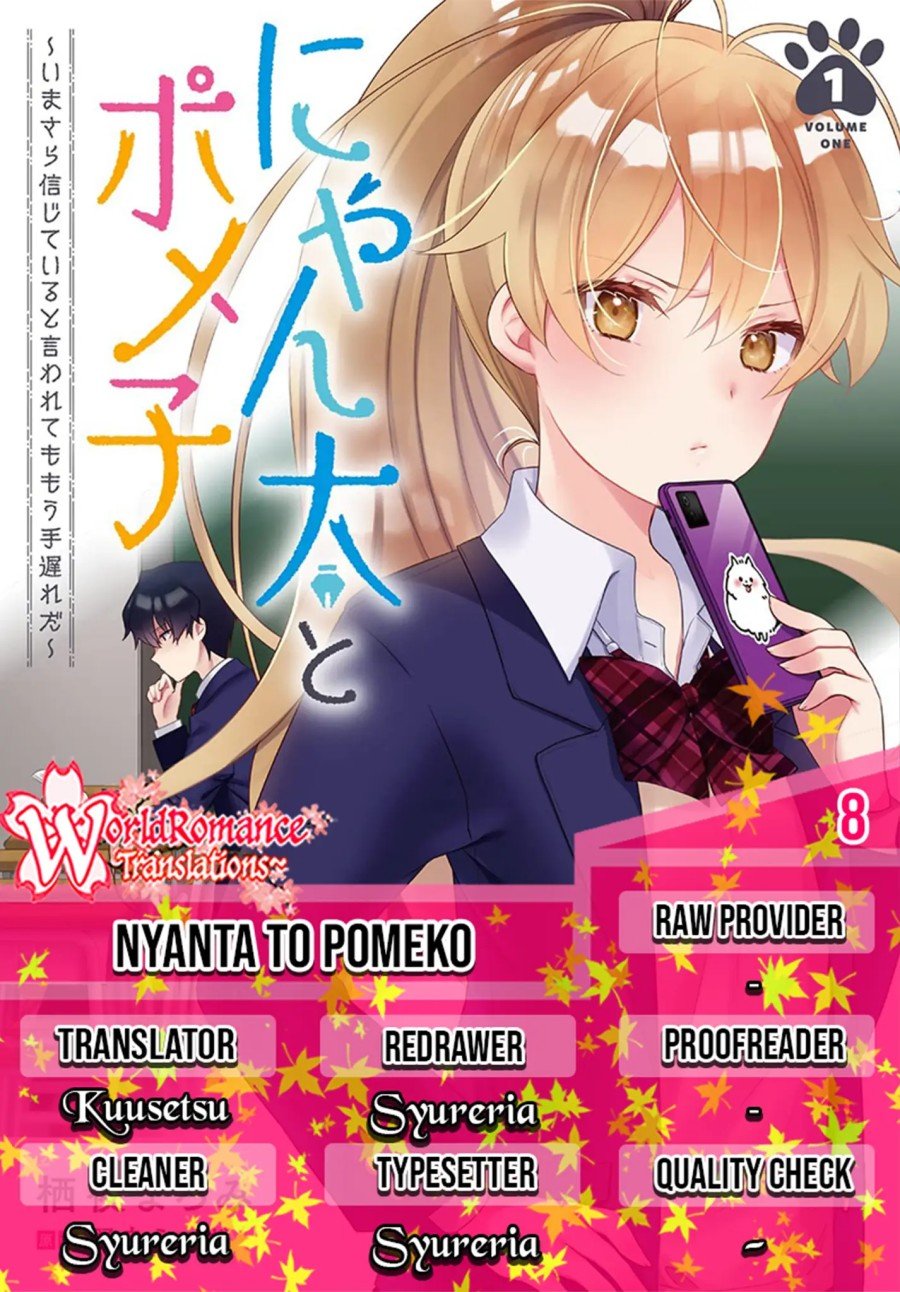 Baca Komik Nyanta to Pomeko “Imasara Shinjite Iru to Iwarete mo Mou Teokureda” Chapter 08 Gambar 1