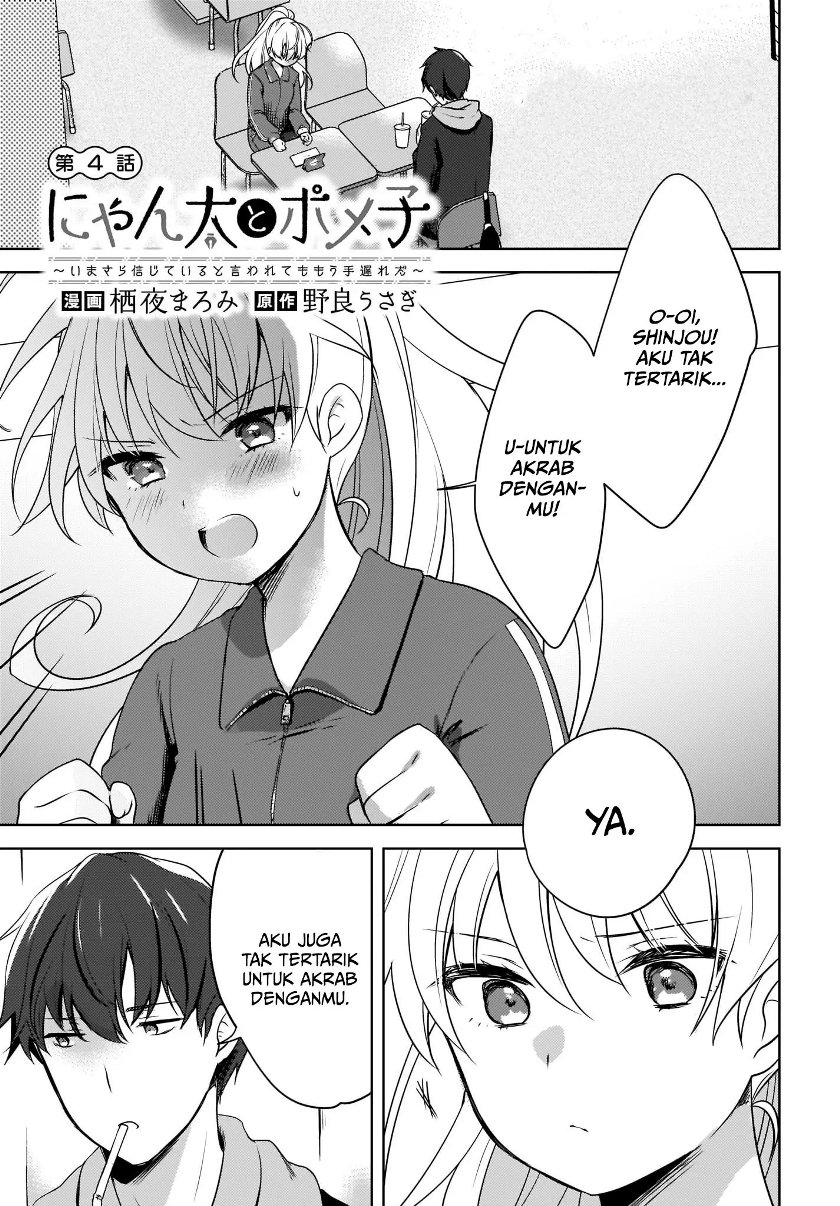 Baca Manga Nyanta to Pomeko “Imasara Shinjite Iru to Iwarete mo Mou Teokureda” Chapter 04 Gambar 2