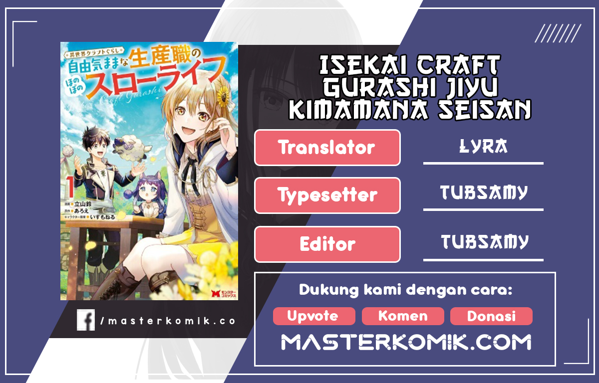 Baca Komik Isekai Craft Gurashi Jiyu Kimamana Seisan Shoku No Honobono Slow Life Chapter 05.1 Gambar 1
