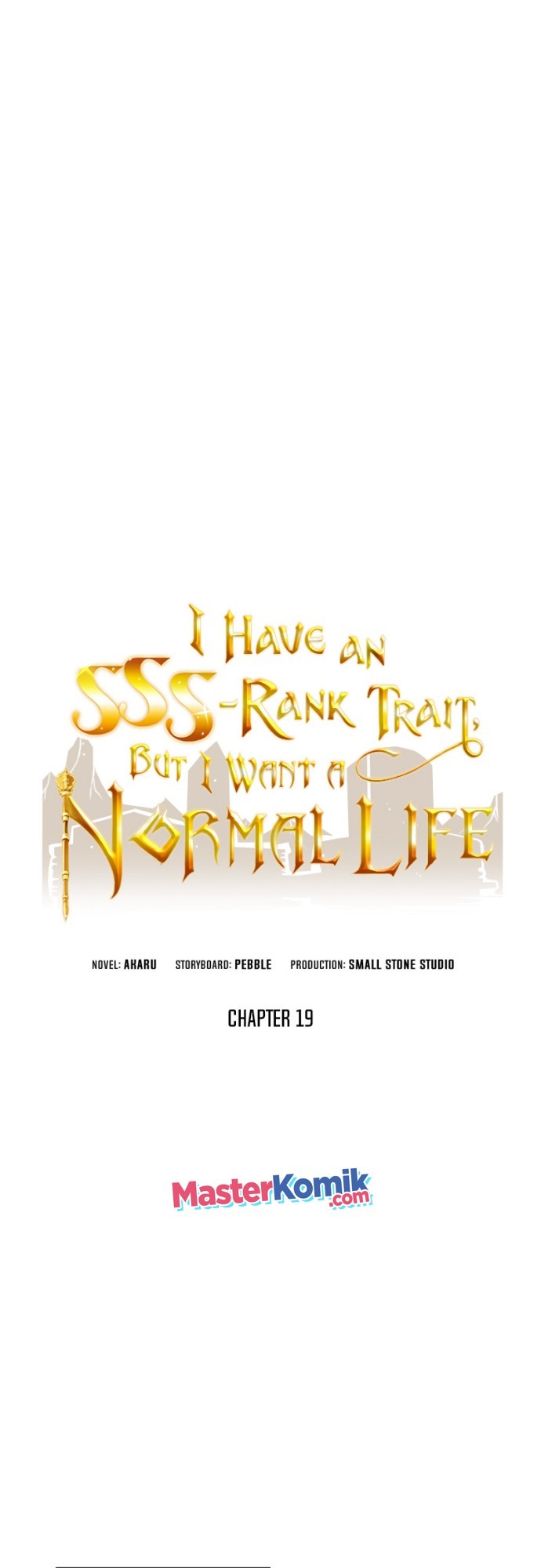I have an SSS-rank Trait, but I want a Normal Life Chapter 19 Gambar 3