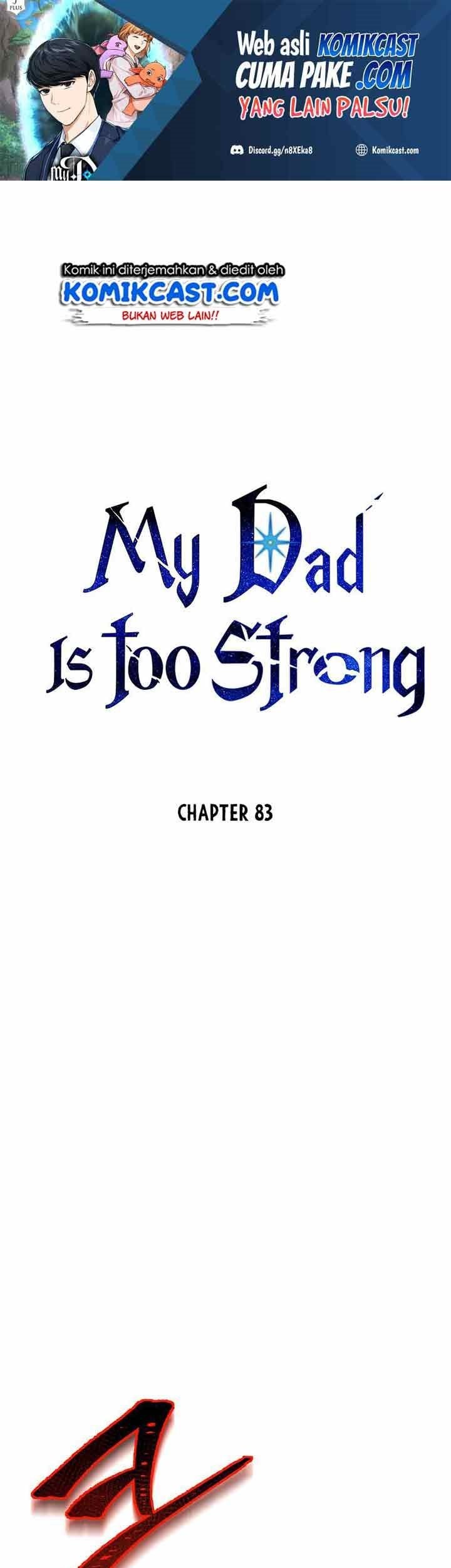 Baca My Dad Is Too Strong Chapter 83 Gambar 2