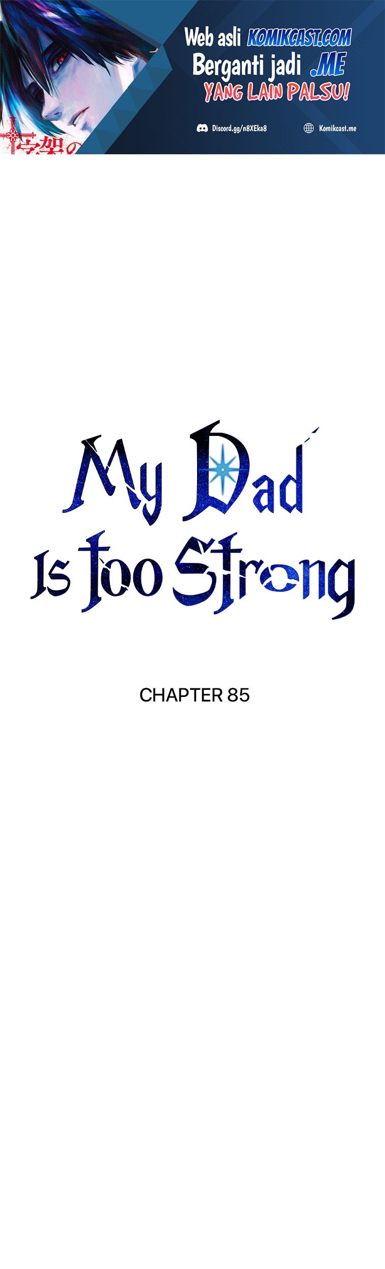 Baca  My Dad Is Too Strong Chapter 85 Gambar 2