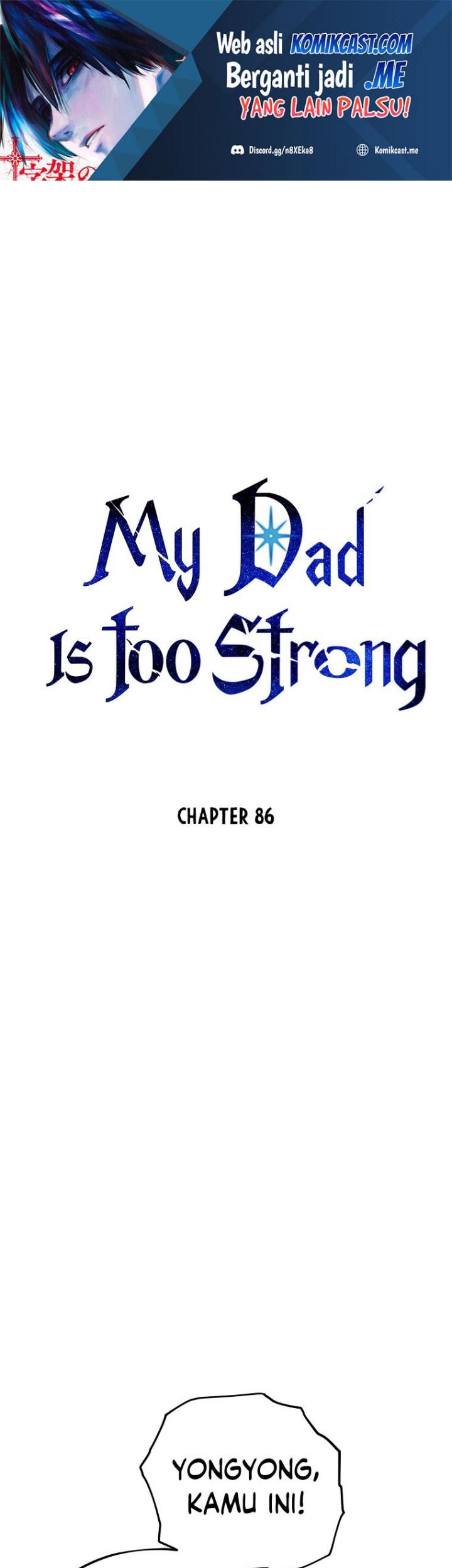Baca  My Dad Is Too Strong Chapter 86 Gambar 2