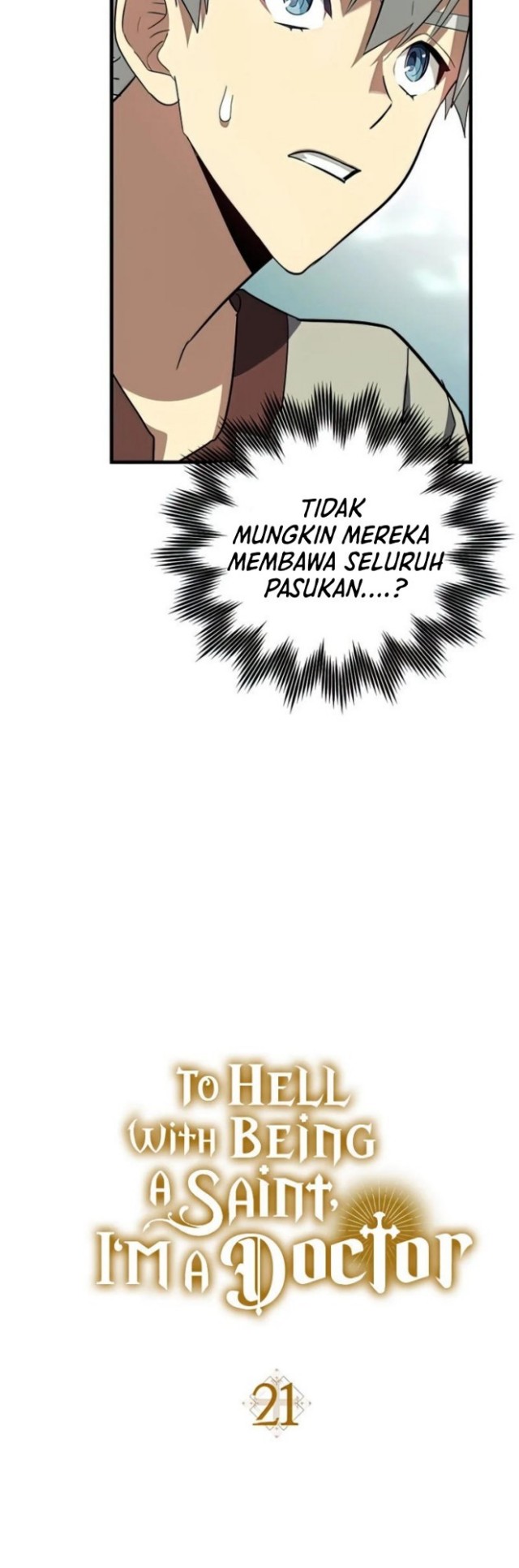 To Hell With Being a Saint, I’m a Doctor Chapter 21 Gambar 6