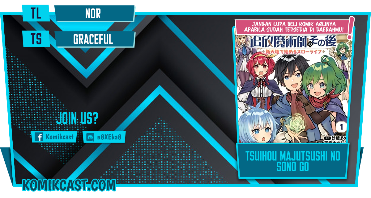 Baca Komik Tsuihou Majutsushi no Sono Go: Shintenchi de Hajimeru Slow Life Chapter 11 Gambar 1