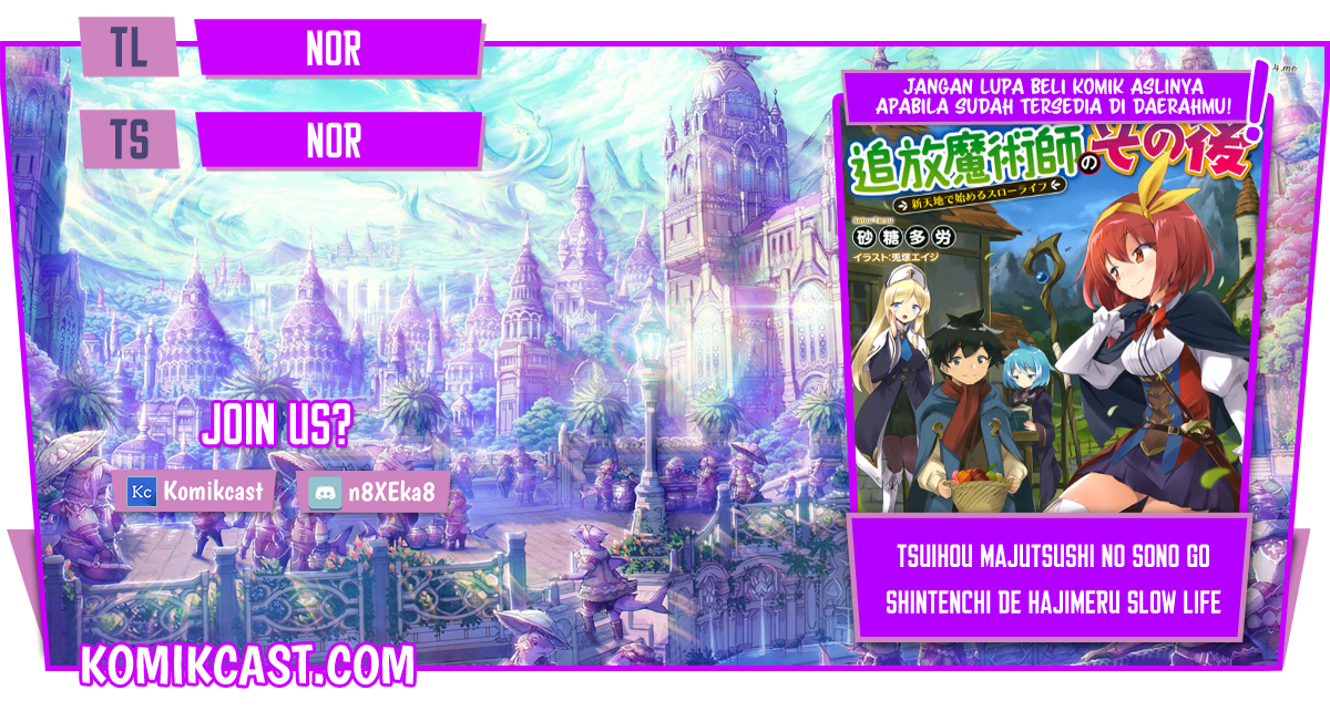 Baca Komik Tsuihou Majutsushi no Sono Go: Shintenchi de Hajimeru Slow Life Chapter 04 Gambar 1