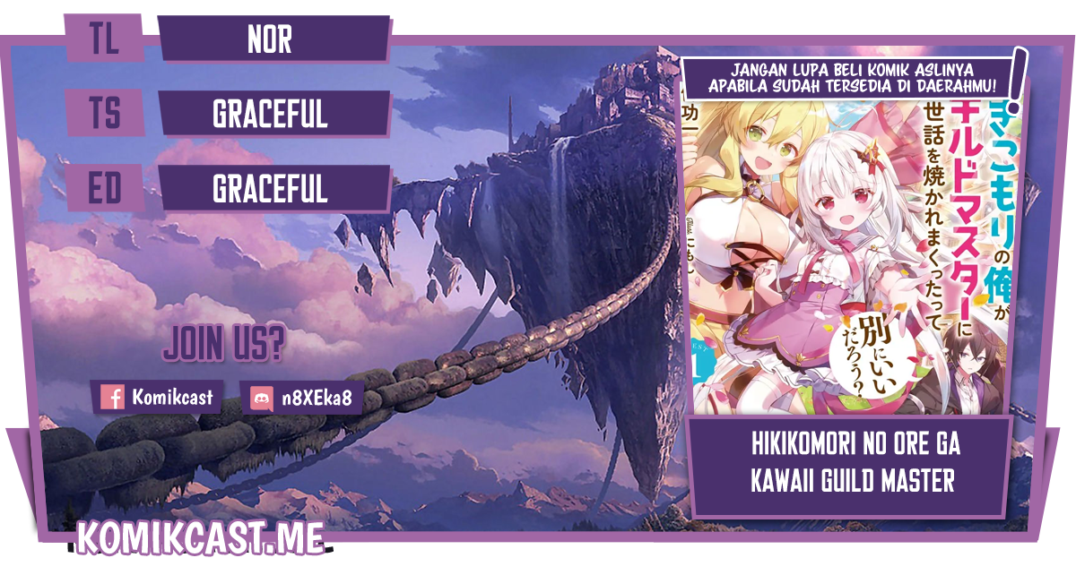 Baca Komik Hikikomori no Ore ga Kawaii Guild Master ni Sewa wo Yakaremakuttatte Betsu ni Ii darou? Chapter 02 Gambar 1