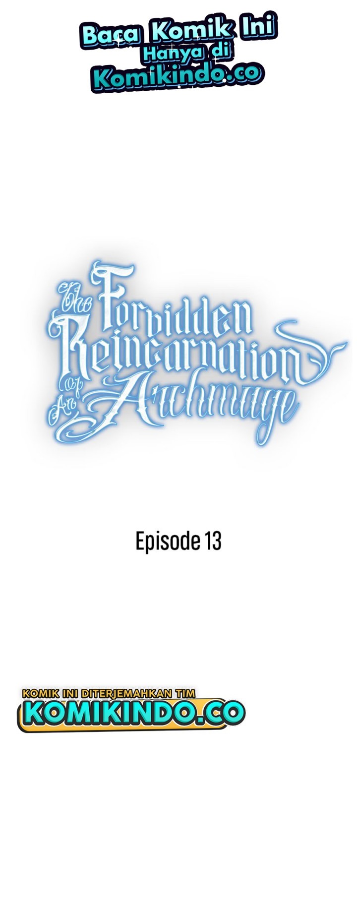 The Reincarnation of the Forbidden Archmage Chapter 13 Gambar 10