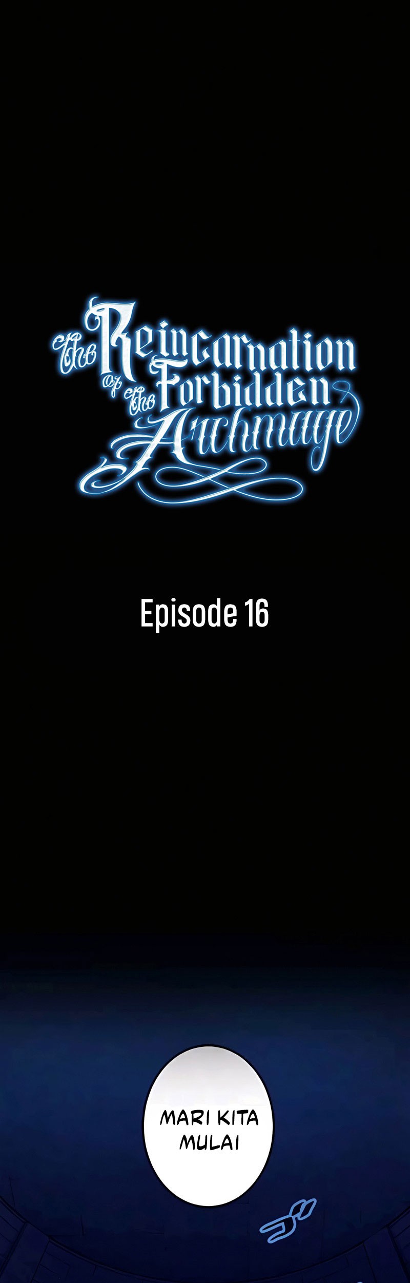 Baca The Reincarnation of the Forbidden Archmage Chapter 16 Gambar 2