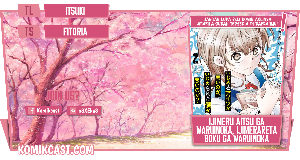 Baca Komik Ijimeru Aitsu ga Waruinoka, Ijimerareta Boku ga Waruinoka? Chapter 07 Gambar 1