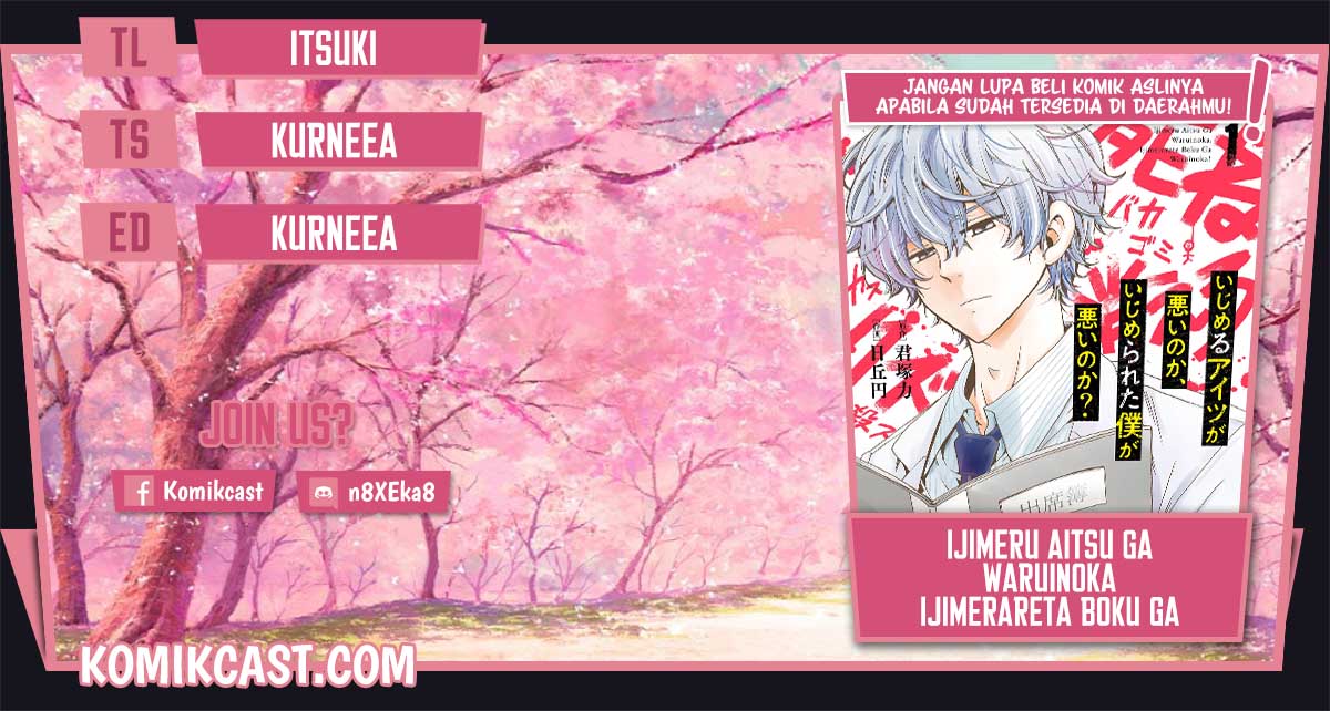 Baca Komik Ijimeru Aitsu ga Waruinoka, Ijimerareta Boku ga Waruinoka? Chapter 02 Gambar 1