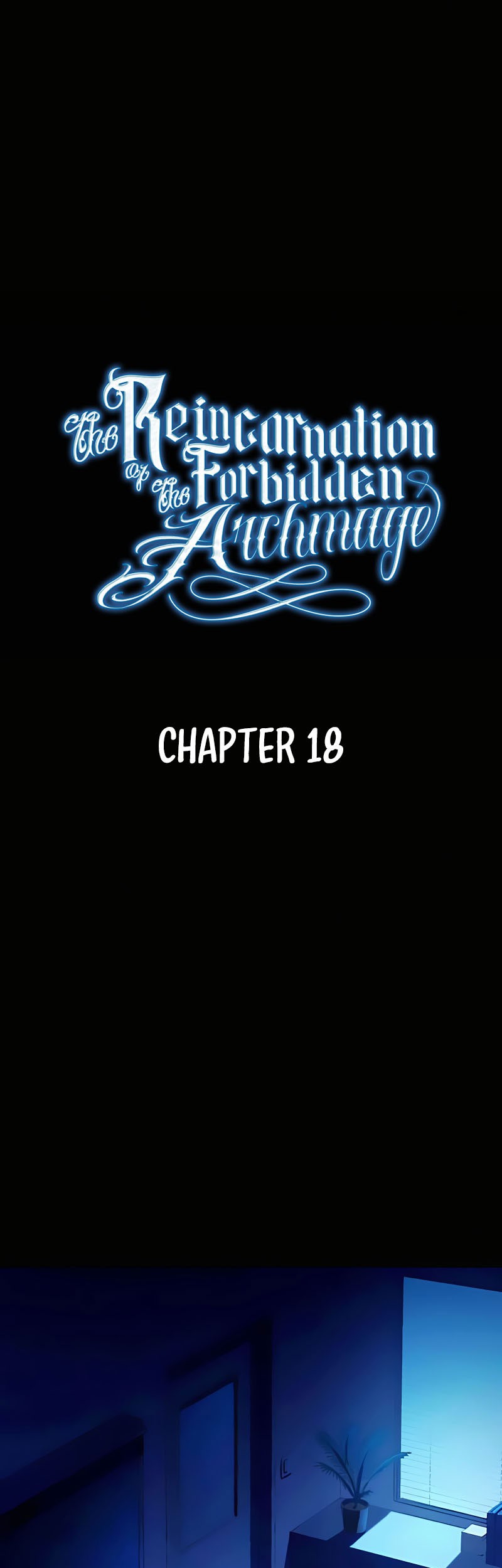Baca  The Reincarnation of the Forbidden Archmage Chapter 18 Gambar 2