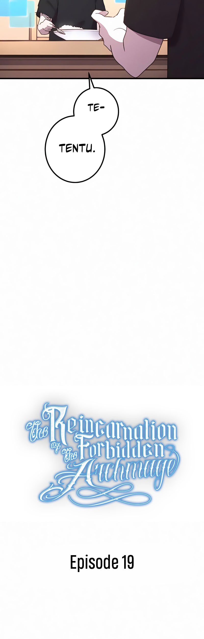 The Reincarnation of the Forbidden Archmage Chapter 19 Gambar 4