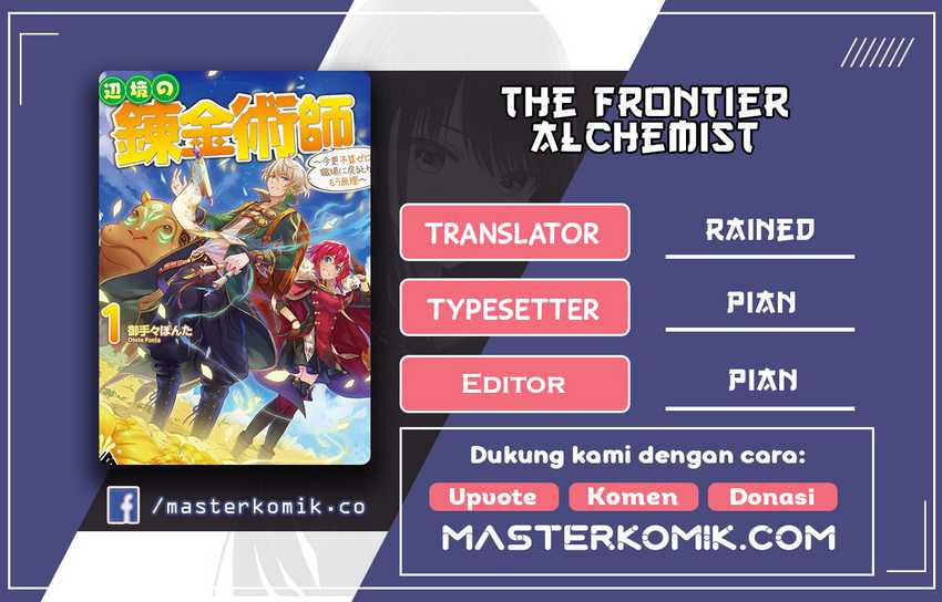 Baca Komik The Frontier Alchemist ~ I Can’t Go Back to That Job After You Made My Budget Zero Chapter 02 Gambar 1