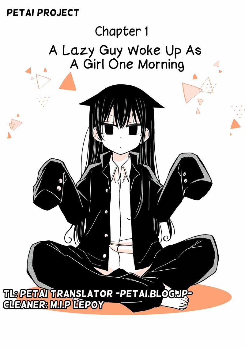A Lazy Guy Woke Up as a Girl One Morning Chapter 01 Gambar 5