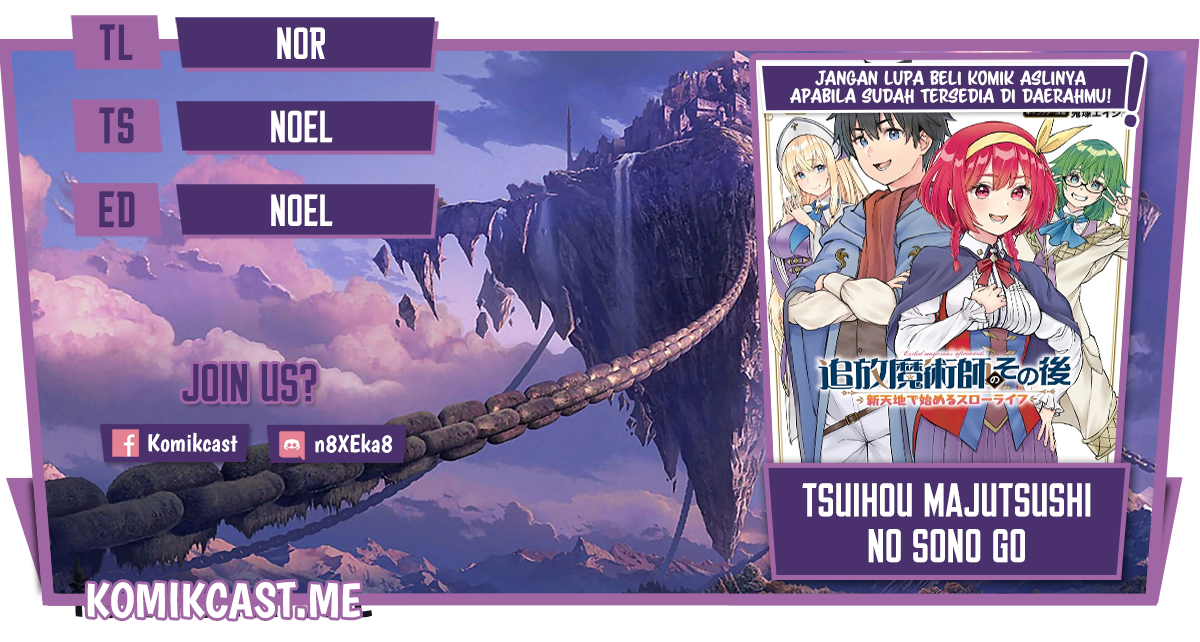 Baca Komik Tsuihou Majutsushi no Sono Go: Shintenchi de Hajimeru Slow Life Chapter 17 Gambar 1