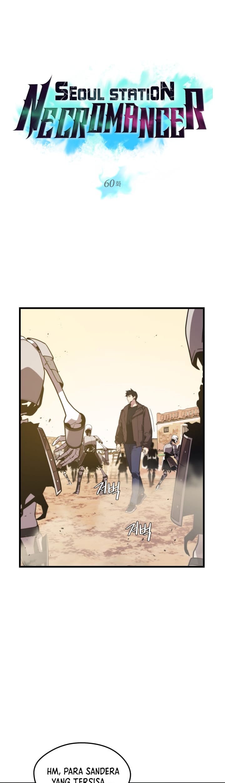 Seoul Station Necromancer Chapter 60 Gambar 4