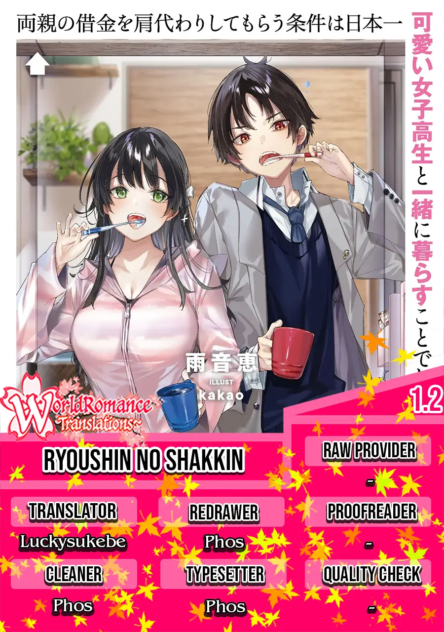 Baca Komik Ryoushin no Shakkin wo Katagawari Shite Morau Jouken wa Nihon’ichi Kawaii Joshikousei to Issho ni Kurasu Koto Deshita Chapter 01.2 Gambar 1