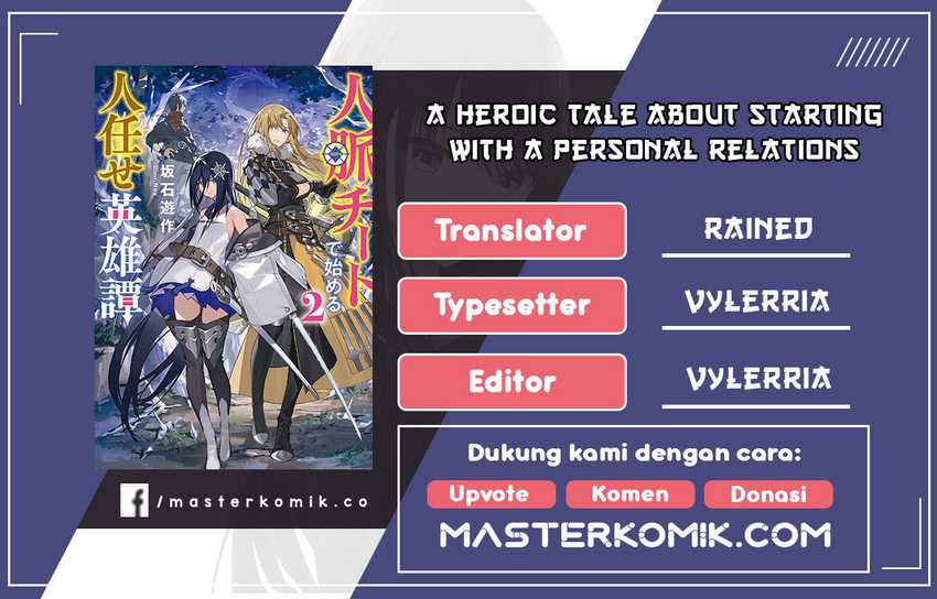 Baca Komik A Heroic Tale About Starting With a Personal Relations Cheat(Ability) and Letting Others Do the Job Chapter 01.1 Gambar 1