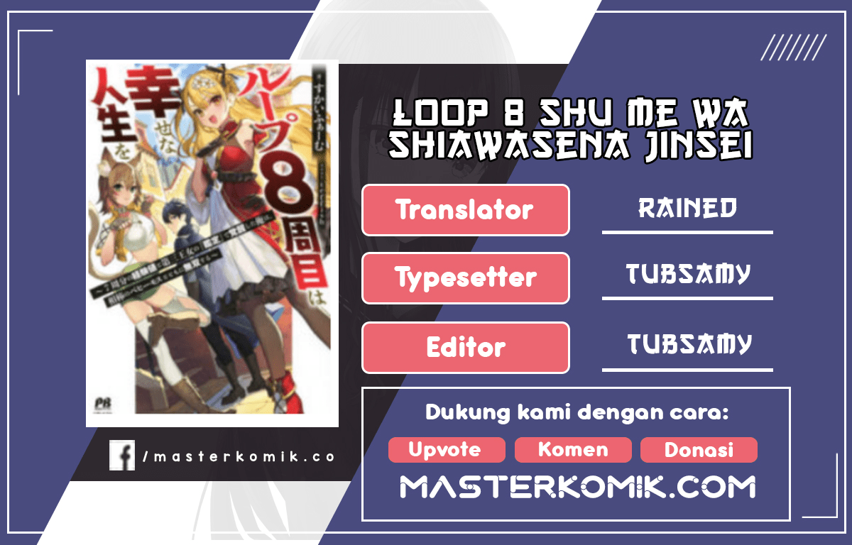 Baca Komik Loop 8 Shu Me Ha Shiawasena Jinsei Wo 7 Shu Bun No Keiken Chi to Daisan Ojo No “Kantei” De Kakusei Shita Ore Ha, Aibo No Behemoth Totomoni Muso Chapter 01.2 Gambar 1