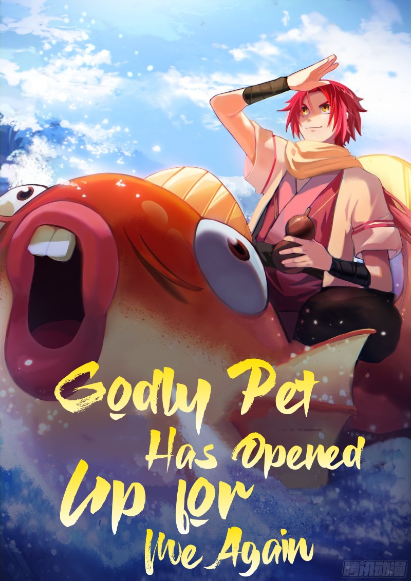 Godly Pet Has Opened Up for Me Again Chapter 08 3