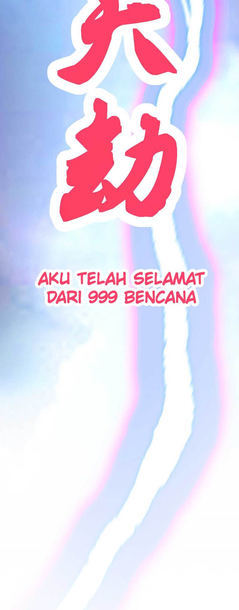 I Have Survived 999 Calamities Chapter 01 Gambar 9