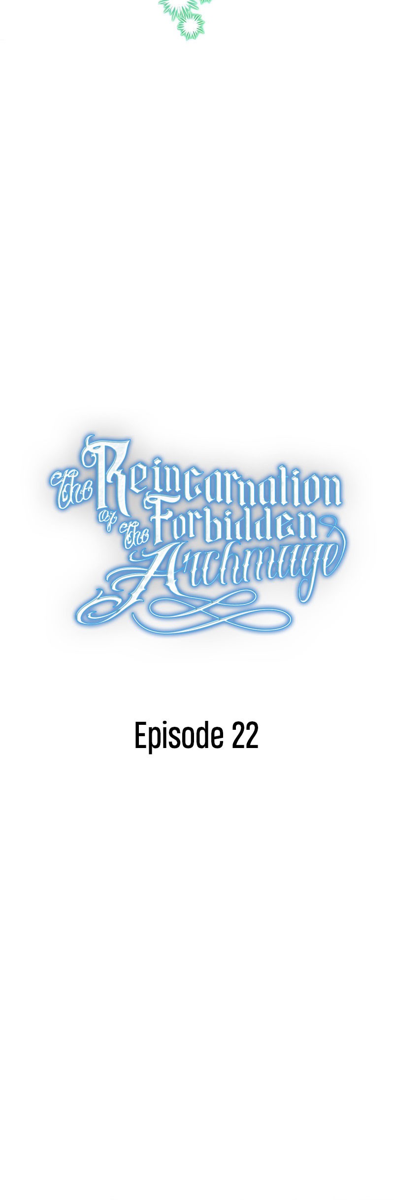The Reincarnation of the Forbidden Archmage Chapter 22 Gambar 23