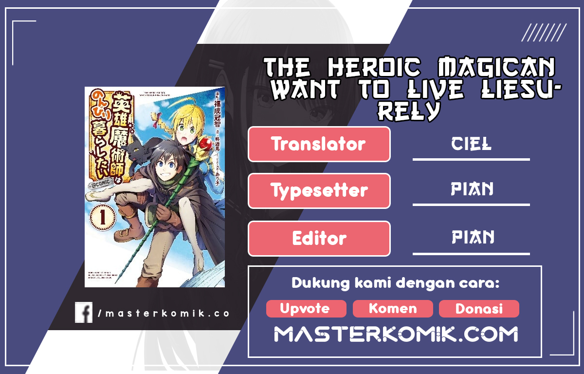 Baca Komik The Heroic Magician Want To Live Leisurely Chapter 01.2 Gambar 1
